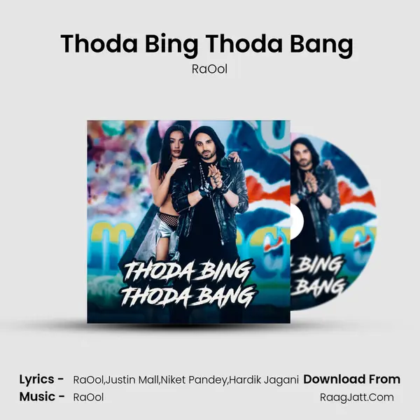 Thoda Bing Thoda Bang (Gujarati Version) MP3 Song by RaOol Cover