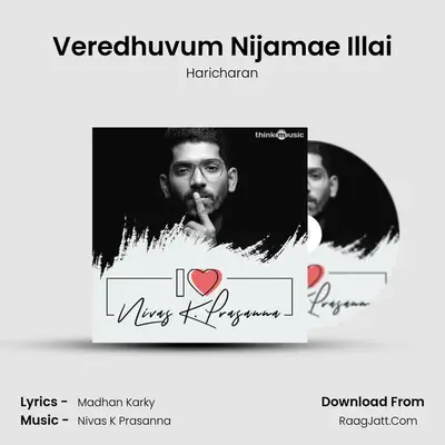 Veredhuvum Nijamae Illai Cover