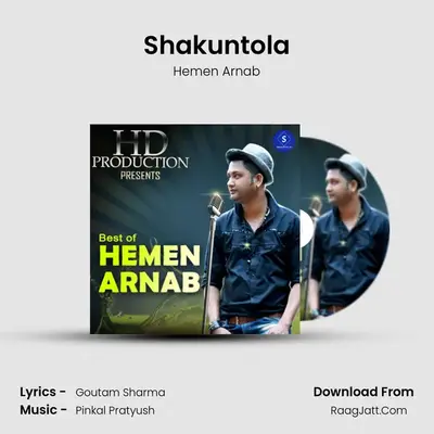 Shakuntola MP3 Song by Hemen Arnab Cover