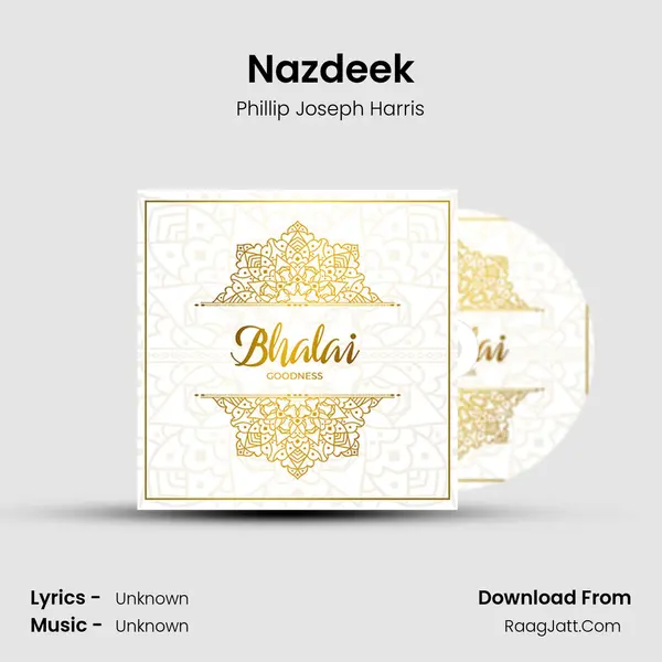 Nazdeek MP3 Song by Phillip Joseph Harris Cover