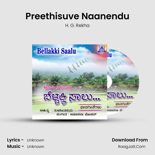 Preethisuve Naanendu MP3 Song by H. G. Rekha Cover