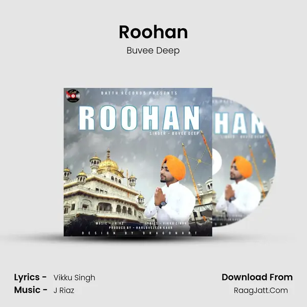Roohan MP3 Song by Buvee Deep Cover