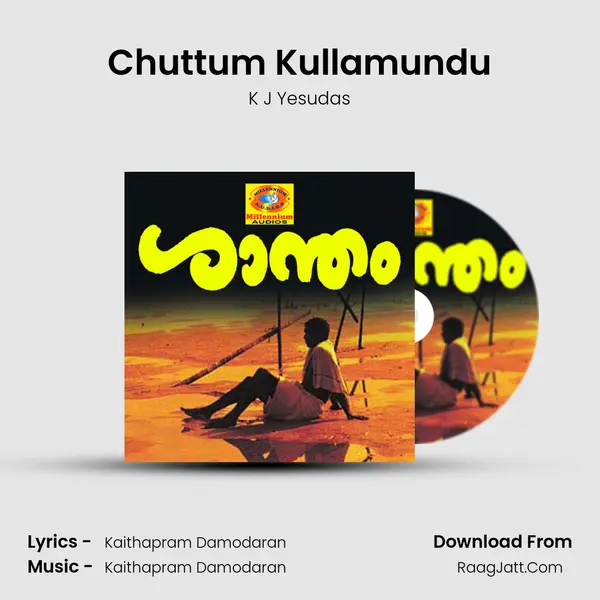 Chuttum Kullamundu mp3 song
