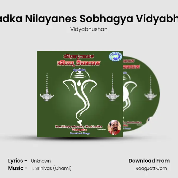 Southadka Nilayanes Sobhagya Vidyabhushan MP3 Song by Vidyabhushan Cover