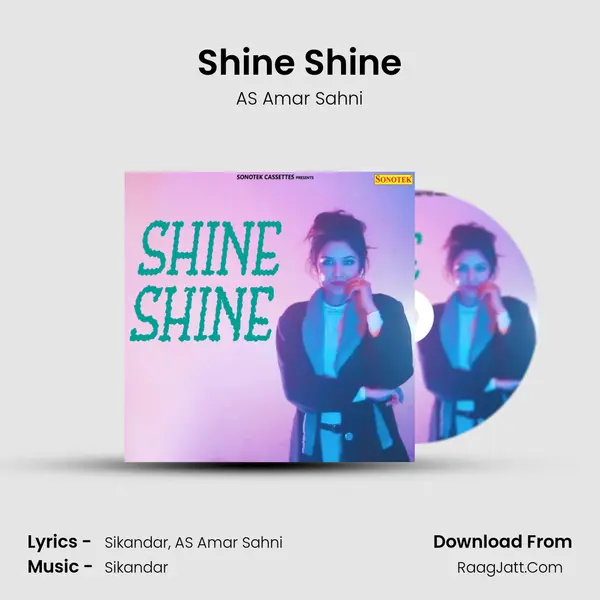 Shine Shine MP3 Song by AS Amar Sahni Cover