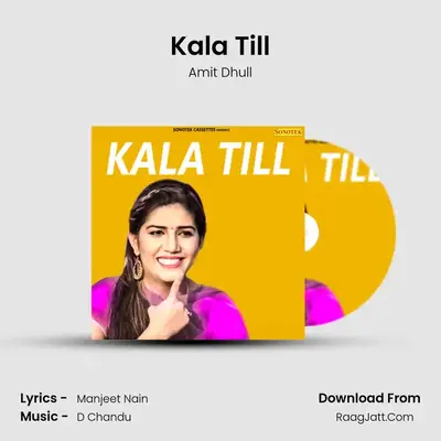 Kala Till - Amit Dhull