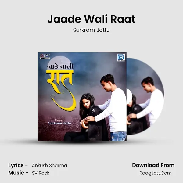 Jaade Wali Raat MP3 Song by Surkram Jattu Cover