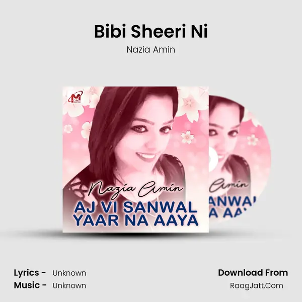 Bibi Sheeri Ni MP3 Song by Nazia Amin Cover