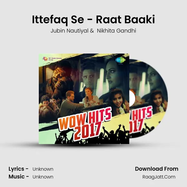 Ittefaq Se - Raat Baaki Cover