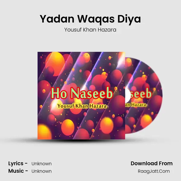 Yadan Waqas Diya MP3 Song by Yousuf Khan Hazara Cover