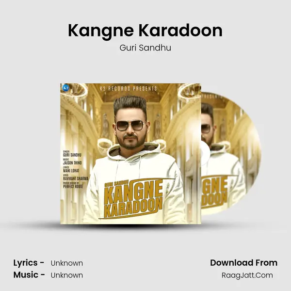 Kangne Karadoon - Single - Guri Sandhu