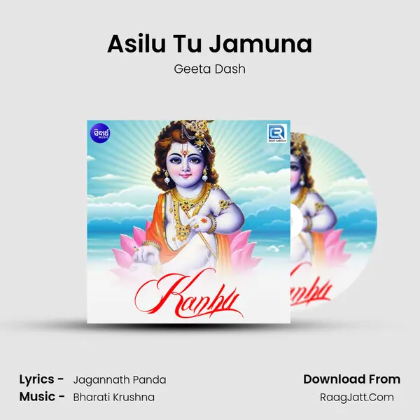 Asilu Tu Jamuna MP3 Song by Geeta Dash Cover