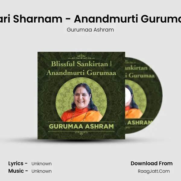 Hari Sharnam - Anandmurti Gurumaa MP3 Song by Gurumaa Ashram Cover