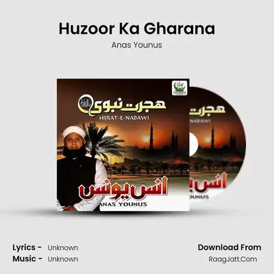 Huzoor Ka Gharana mp3 song