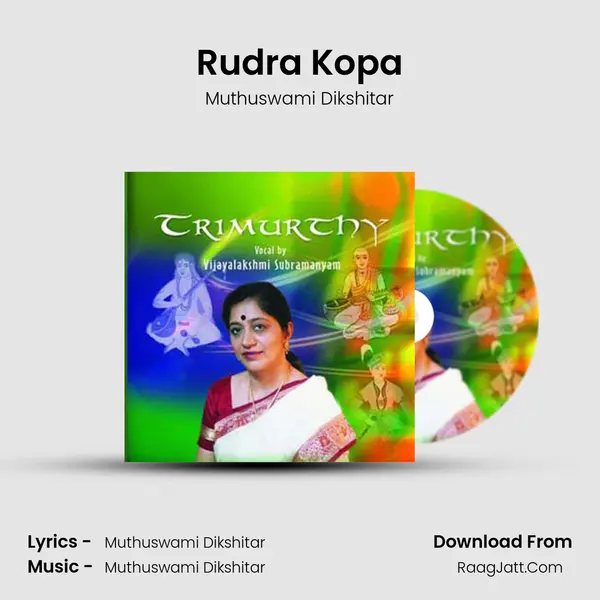 Rudra Kopa MP3 Song by Muthuswami Dikshitar Cover