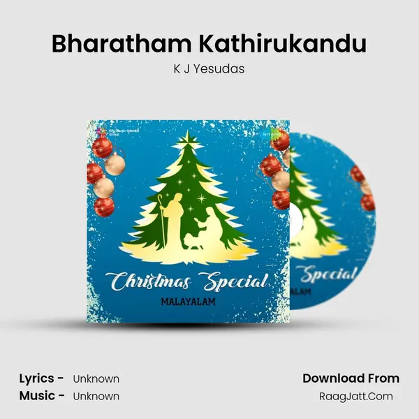 Bharatham Kathirukandu MP3 Song by K J Yesudas Cover