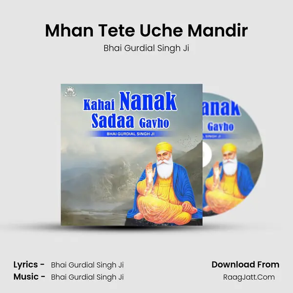 Mhan Tete Uche Mandir MP3 Song by Bhai Gurdial Singh Ji Cover