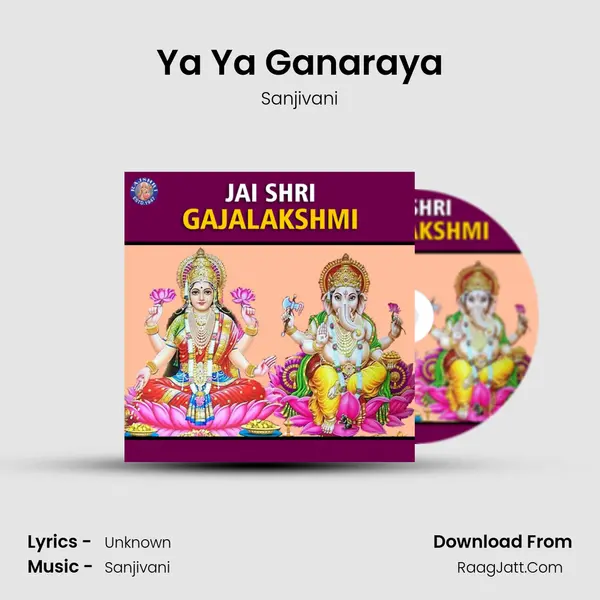 Ya Ya Ganaraya Cover