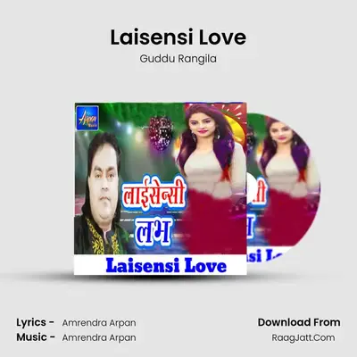 Laisensi Love - Guddu Rangila