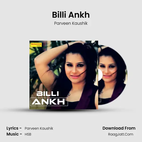 Billi Ankh MP3 Song by Parveen Kaushik Cover