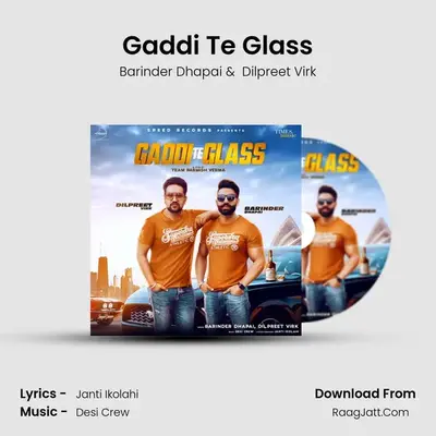 Gaddi Te Glass MP3 Song by Barinder Dhapai Cover