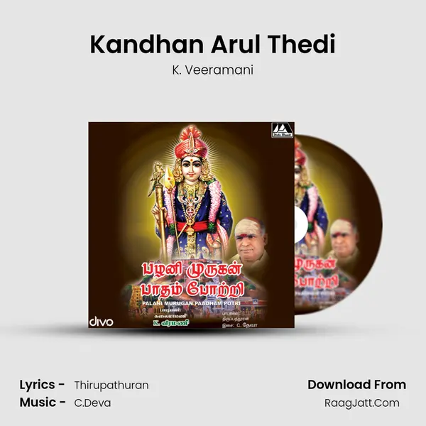 Kandhan Arul Thedi MP3 Song by K. Veeramani Cover