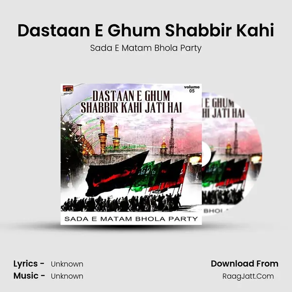 Dastaan E Ghum Shabbir Kahi mp3 song
