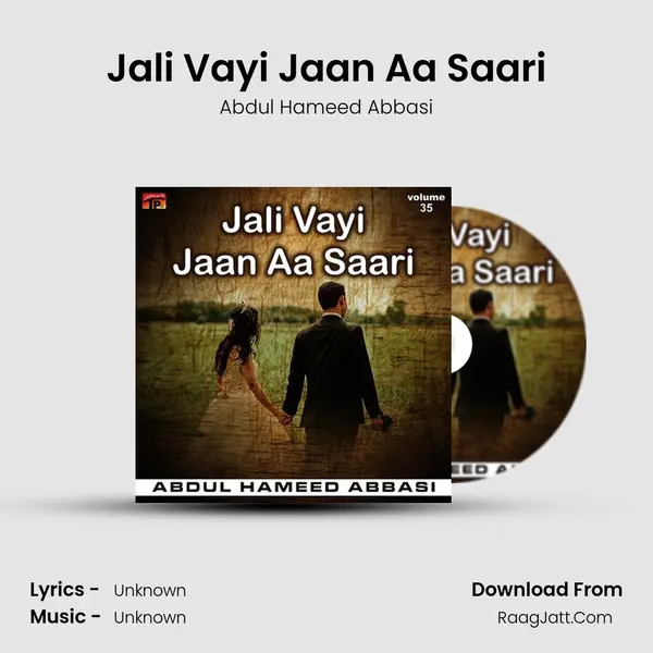 Jali Vayi Jaan Aa Saari MP3 Song by Abdul Hameed Abbasi Cover