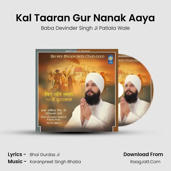 Kal Taaran Gur Nanak Aaya MP3 Song by Baba Devinder Singh Ji Patiala Wale Cover