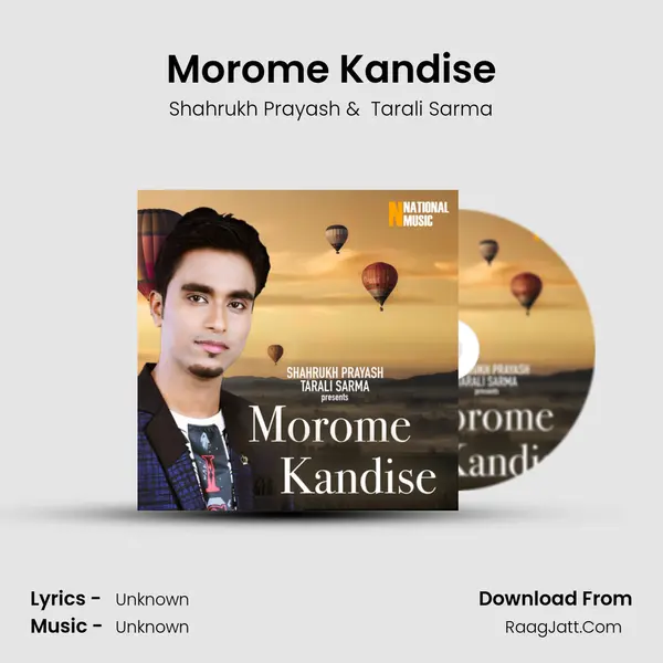 Morome Kandise - Single - Shahrukh Prayash