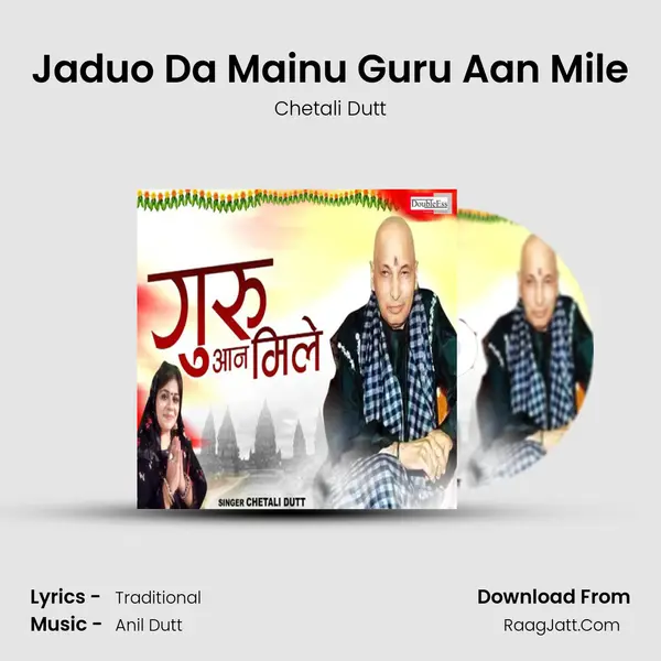 Jaduo Da Mainu Guru Aan Mile MP3 Song by Chetali Dutt Cover