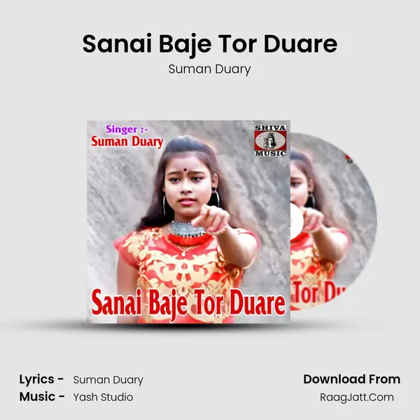 Sanai Baje Tor Duare MP3 Song by Suman Duary Cover