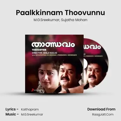 Paalkkinnam Thoovunnu MP3 Song by M.G.Sreekumar Cover