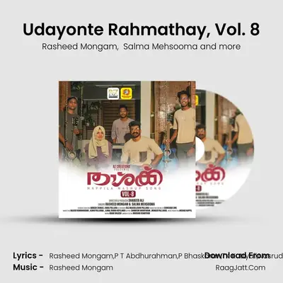 Udayonte Rahmathay, Vol. 8 MP3 Song by Rasheed Mongam Cover
