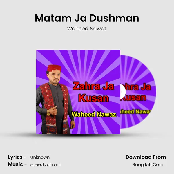 Matam Ja Dushman MP3 Song by Waheed Nawaz Cover
