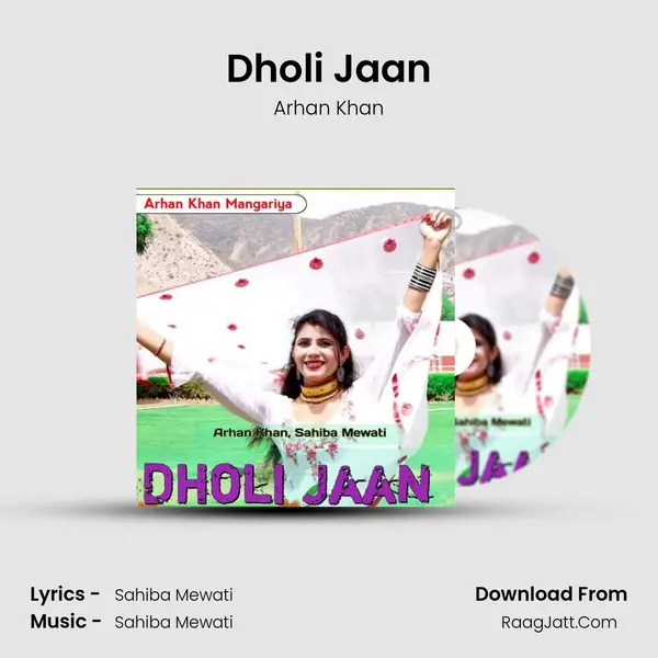 Dholi Jaan - Arhan Khan