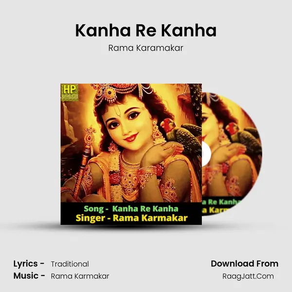 Kanha Re Kanha mp3 song