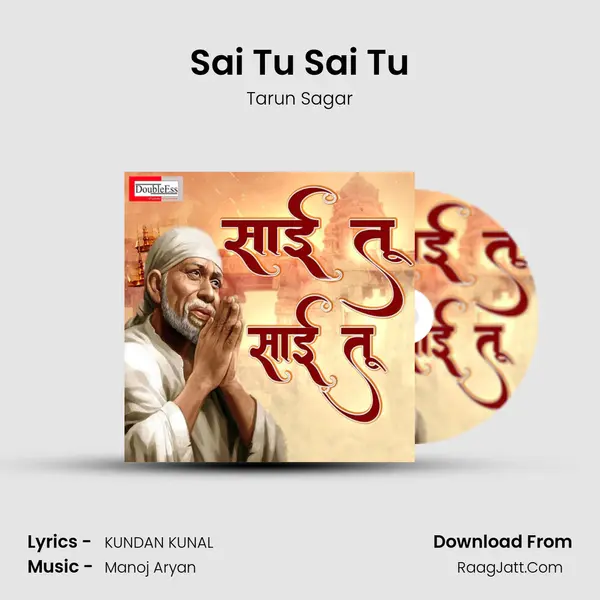 Sai Tu Sai Tu mp3 song