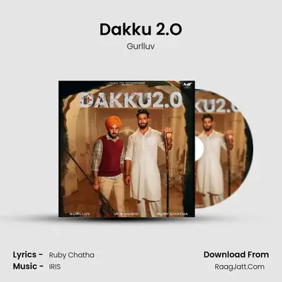Dakku 2.O mp3 song
