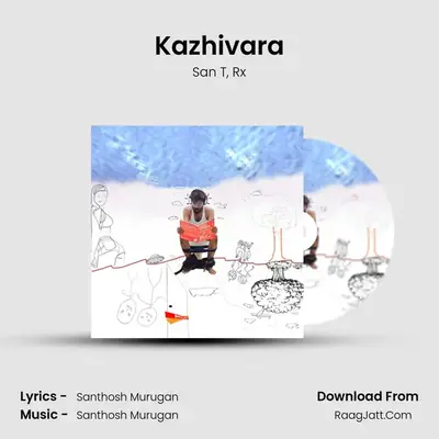 Kazhivara - San T