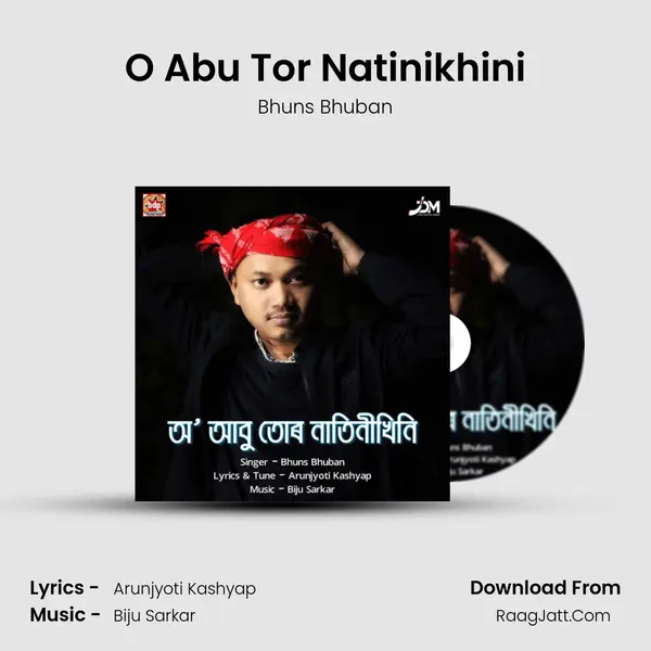 O Abu Tor Natinikhini - Bhuns Bhuban