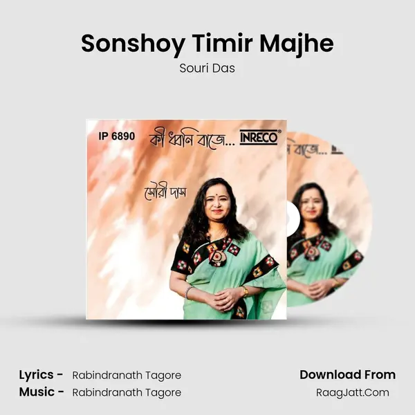 Sonshoy Timir Majhe MP3 Song by Souri Das Cover