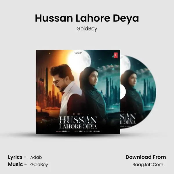 Hussan Lahore Deya - GoldBoy