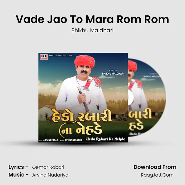 Vade Jao To Mara Rom Rom mp3 song