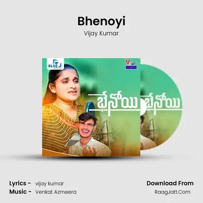 Bhenoyi - Vijay Kumar