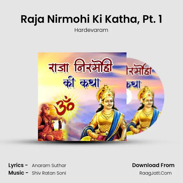 Raja Nirmohi Ki Katha, Pt. 1 MP3 Song by Hardevaram Cover