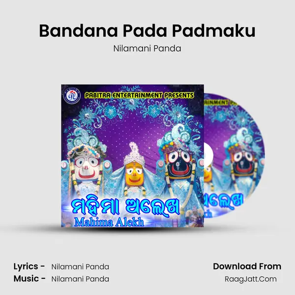 Bandana Pada Padmaku MP3 Song by Nilamani Panda Cover