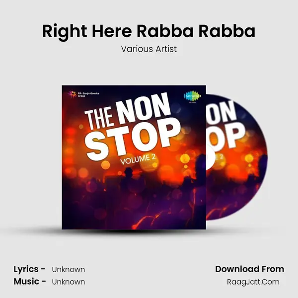 Right Here Rabba Rabba MP3 Song by Various Artist Cover