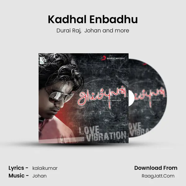 Kadhal Enbadhu MP3 Song by Durai Raj Cover