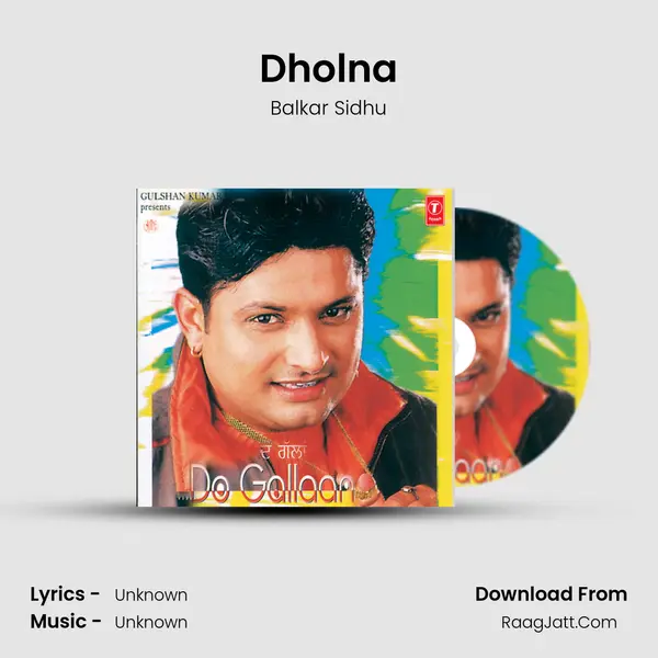 Dholna MP3 Song by Balkar Sidhu Cover